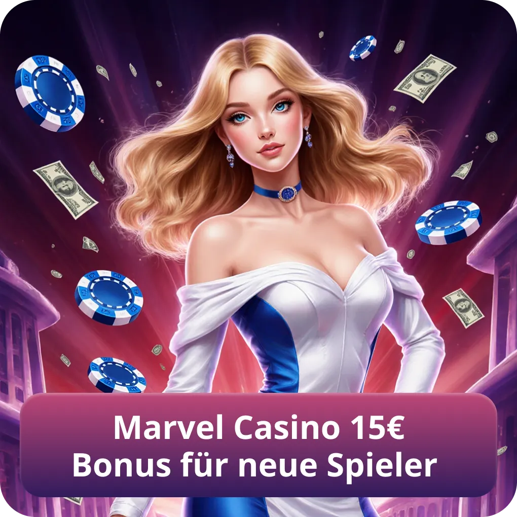 Marvel Casino 15€ Bonus für neue Spieler