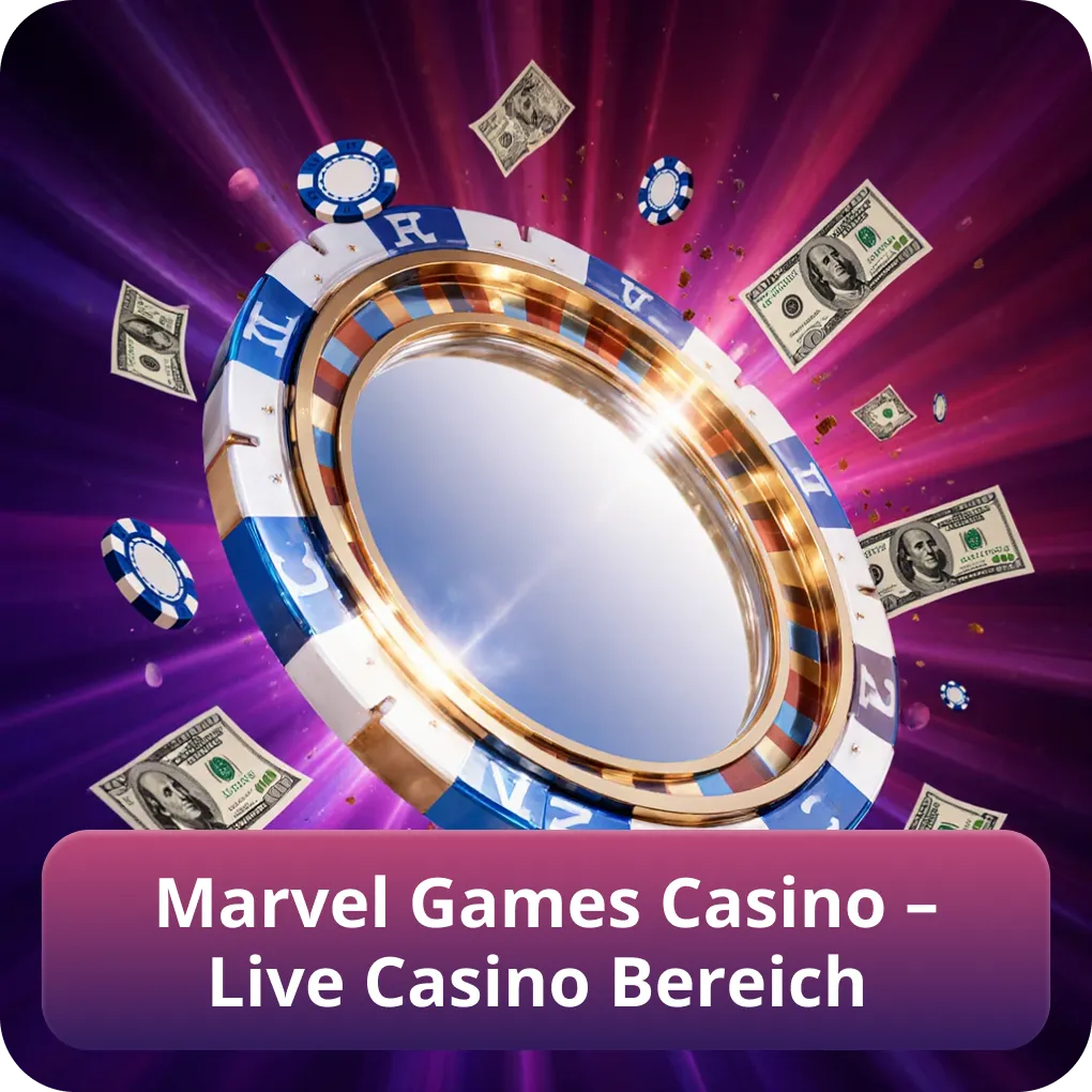 Marvel Games Casino – Live Casino Bereich